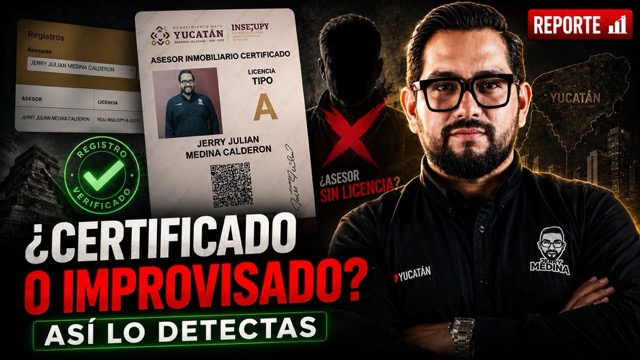 Licencia de Asesor Inmobiliario Certificado en Yucatán Jerry Medina